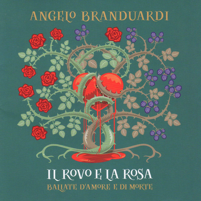 Angelo Branduardi - Il rovo e la rosa